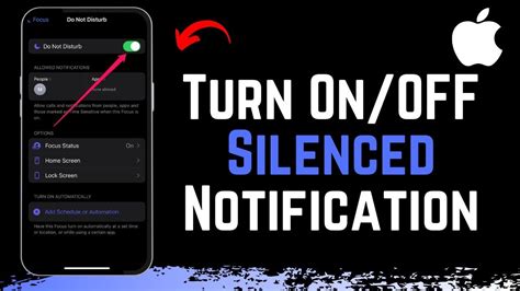 how to turn off notifications silenced on iphone|How to Unsilence Notifications on iPhone: A Step